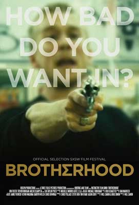SXSW Audience Award Winner, “Brotherhood”: Interview With the Star And Director