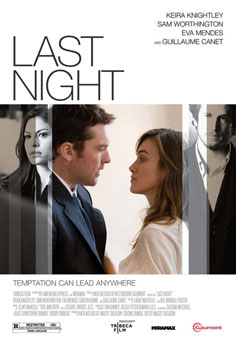 Trailer: ‘Last Night’ starring Keira Knightley, Sam Worthington and Eva Mendes