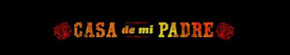 Trailer: ‘Casa de mi Padre’ starring Will Ferrell, Diego Luna, Gael Garcia Bernal