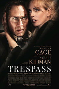 Trailer: ‘Trespass’ starring Nicolas Cage, Nicole Kidman