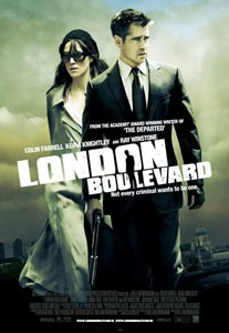 Trailer and Clip: ‘London Boulevard’ starring Keira Knightley, Colin Farrell, David Thewlis, Anna Friel and Ray Winstone