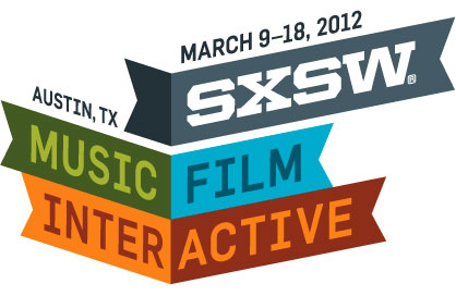 SXSW 2012: My 5 Days of Movies, Interviews and No Sleep