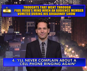 Watch: ‘Top Ten Thoughts That Went Through Paul Rudd’s Mind When An Audience Member Vomited’