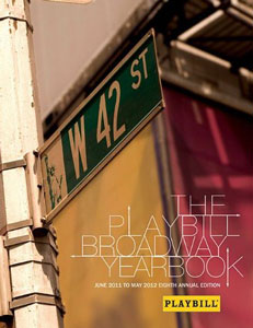 ‘The Playbill Broadway Yearbook: June 2011 to May 2012’ Book Review
