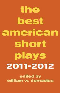 Book Review: ‘The Best American Short Plays 2011-2012’