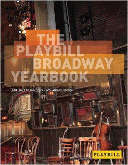 Book Review: ‘The Playbill Broadway Yearbook: June 2012 to May 2013’