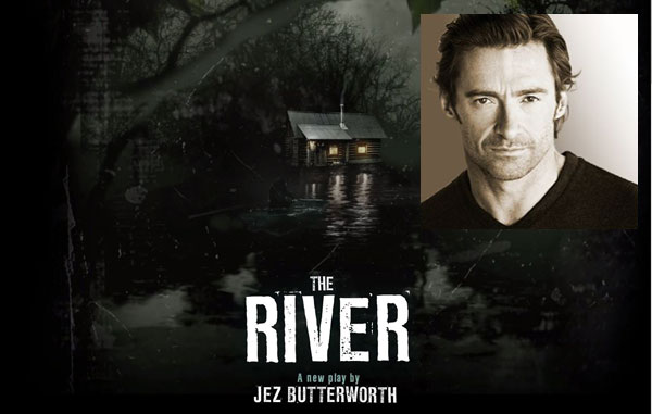 Hugh Jackman Broadway The River