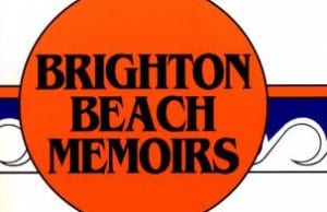 Brighton Beach Memoirs monologues