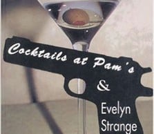 cocktails at Pam's Monologue