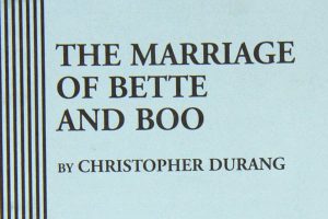 Bette Monologue from Christopher Durang The Marriage of Bette and Booogue