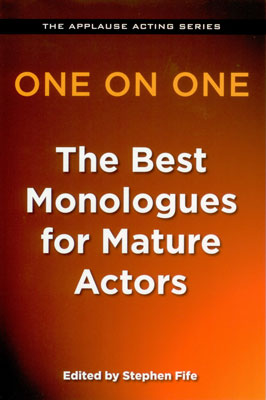 One on One - The Best Monologues for Mature Actor Review