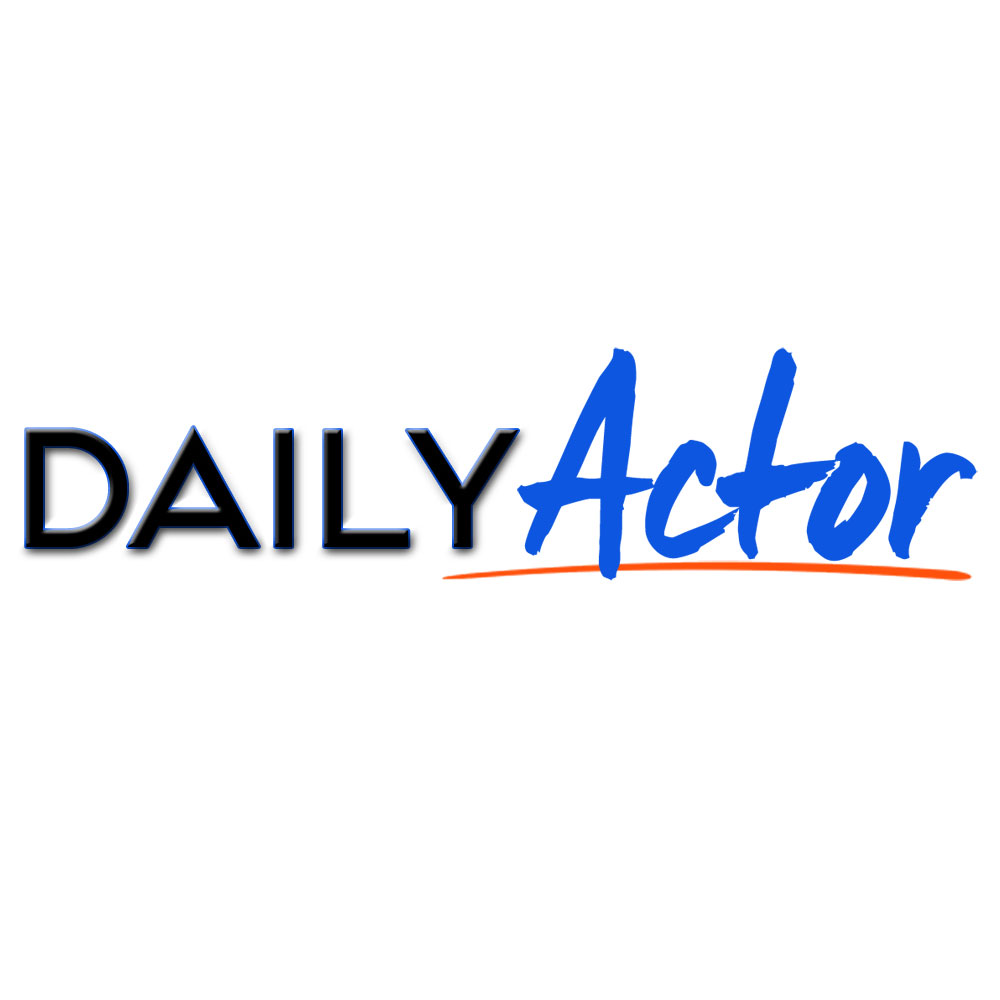 Daily Actor Free Monologues Acting Tips Interviews Daily Actor Free Monologues Acting Tips Interviews