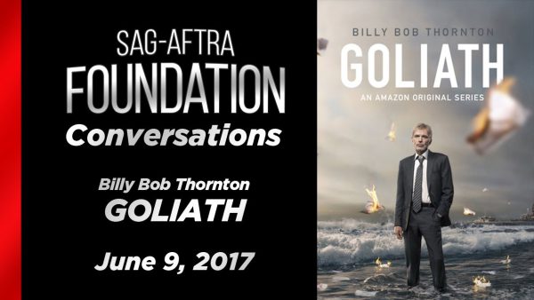 Watch: SAG Conversations with Billy Bob Thornton of ‘Goliath’
