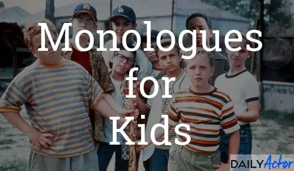 Monologues For Kids Daily Actor