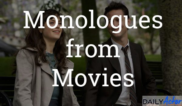 Monologues from Movies