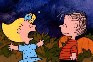 'It's the Great Pumpkin, Charlie Brown' (Sally): "I was robbed!"