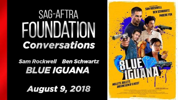 Watch: SAG Conversations with Sam Rockwell & Ben Schwartz of ‘Blue Iguana’
