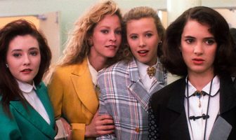 ‘Heathers’ (Heather Chandler): “You were nothing before you met me!”