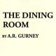 'The Dining Room' (Ruth): "Lately I’ve been having this recurrent dream"