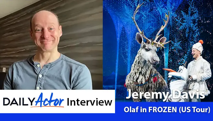 Jeremy Davis Olaf in Frozen Interview