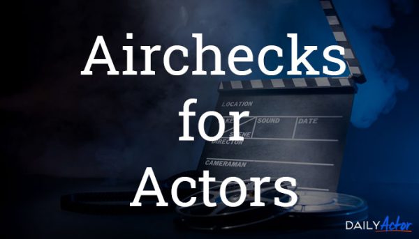 Actor Footage Aircheck