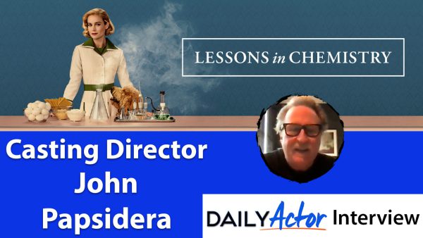 John Papsidera Casting Director of Lessons in Chemistry Interview