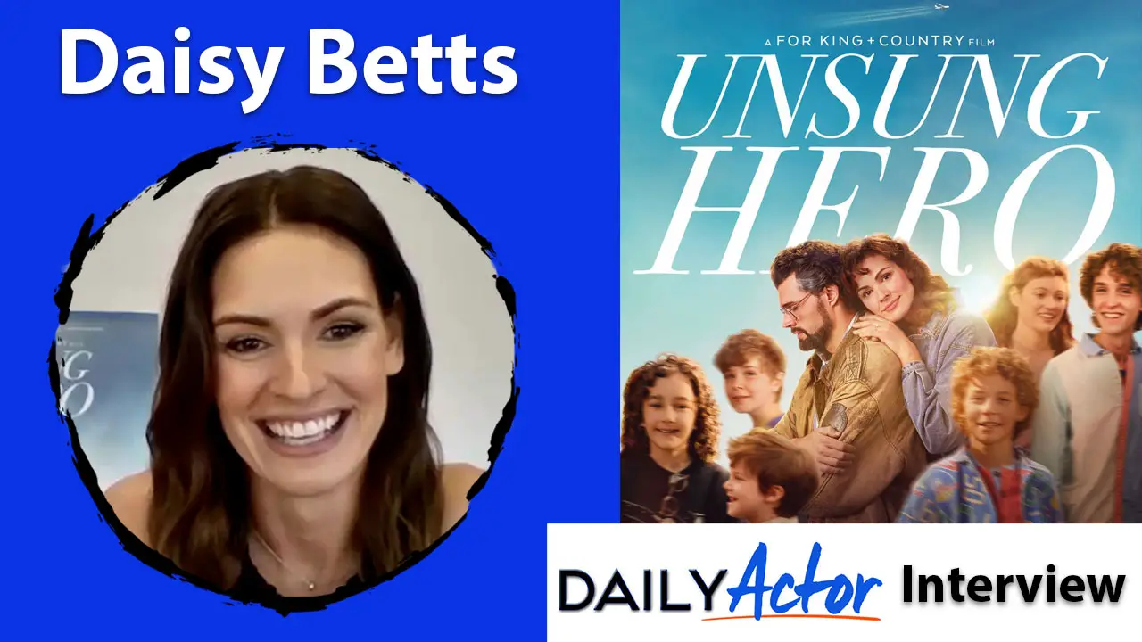 Actor Daisy Betts Unsung Hero Interview