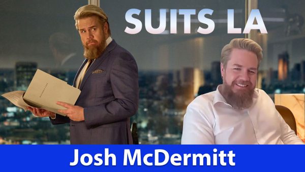 Actor Josh McDermitt shares how he crafted his Suits LA character