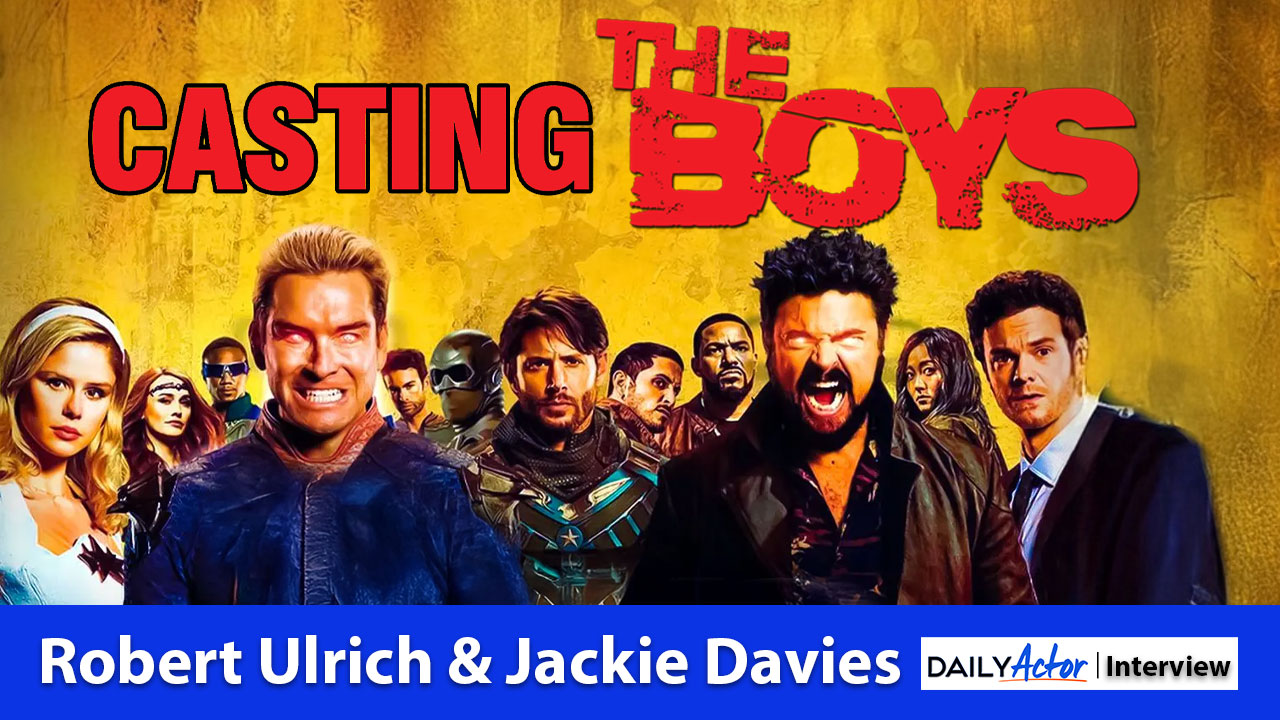 The Boys Casting Directors Robert Ulrich and Jackie Davies